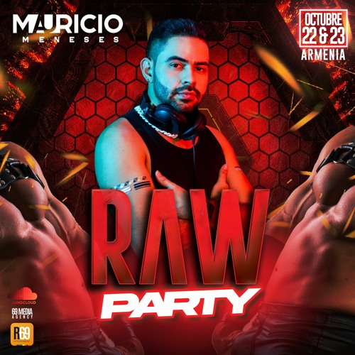 RAW ❌❌❌ PROMO SET / MAURICIO MENESES - R69 Entertainment