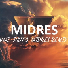 VMZ - Plutão (Midres Remix)