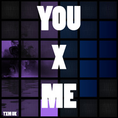 YOU X ME