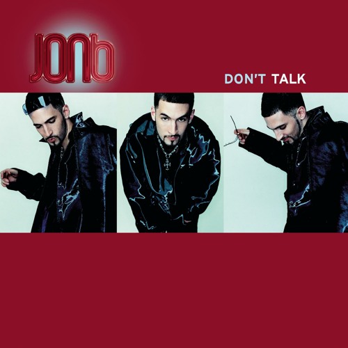 Stream Don T Talk Radio By Jon B Listen Online For Free On Soundcloud