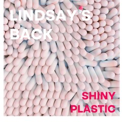 Shiny Plastic