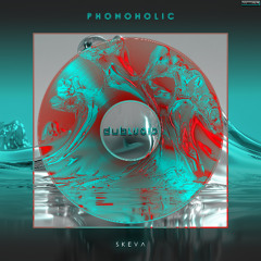 Phonoholic (Original Mix)