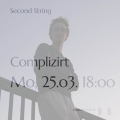 Second String @[sic]nal Radio (25.03.24)