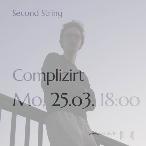 Second String @[sic]nal Radio (25.03.24)