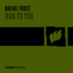 Run To You (House Dub)