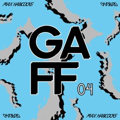GAFF 04 - max hancocks - 04/08/20