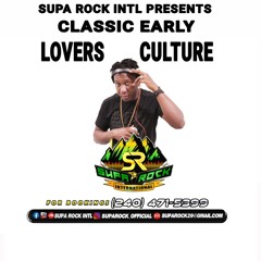 SUPA ROCK INTL CLASSIC EARLY LOVERS CULTURE