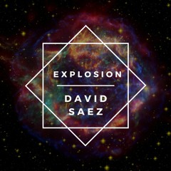 David Saez - Explosion (original mix)