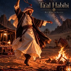 🐪 TA’AL HABIBI (Come With Me) - Teaser | Middle Eastern Trance Techno 2026 | EDM | Dance Music | HouseNatic