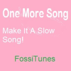One More Song