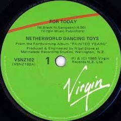 Neverworld Dancing Toys - For Today (A Tony Phoenix ReWork)