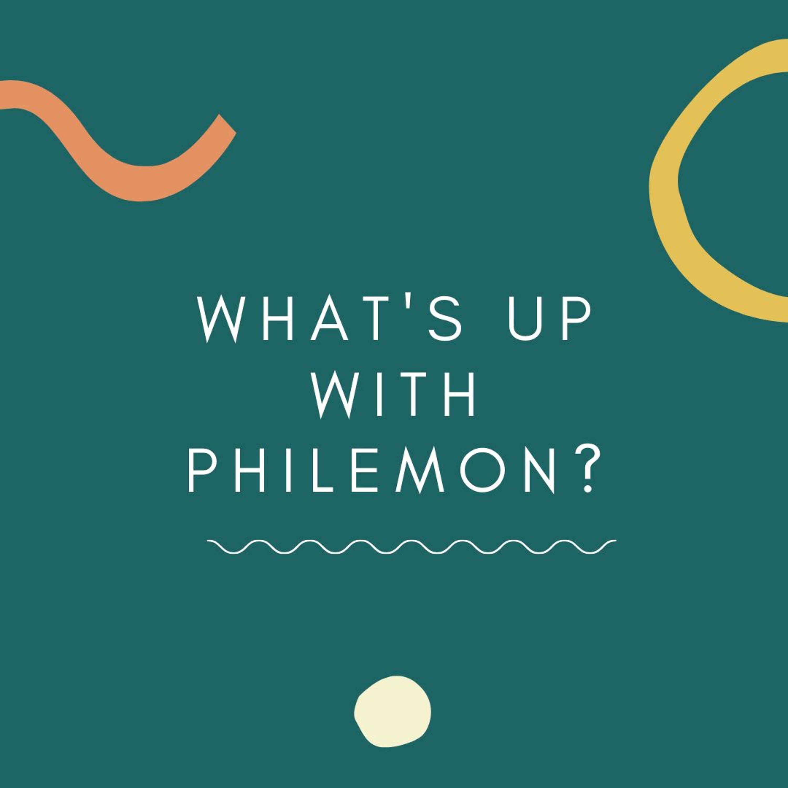 What's Up With Philemon? - David A episode artwork