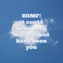 IT COULD HAVE BEEN ME, IT COULD HAVE BEEN YOU (Version 2)