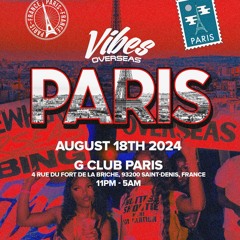 #VibesOverSeas PARIS LIVE - AMAPIANO AFRO FRANCOPHONE W/ SB