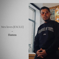 Hamza - Mes lovés