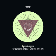 Lieselotte - Unnecessary Interaction [Th3Hype Release]