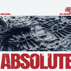 Kublai Khan TX - Absolute (Full Album)