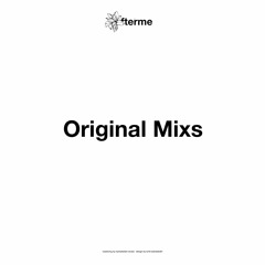 Original Mixs