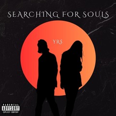 Searching For Souls
