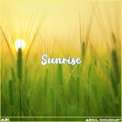 Sunrise(No Copyright Music/Free Download)