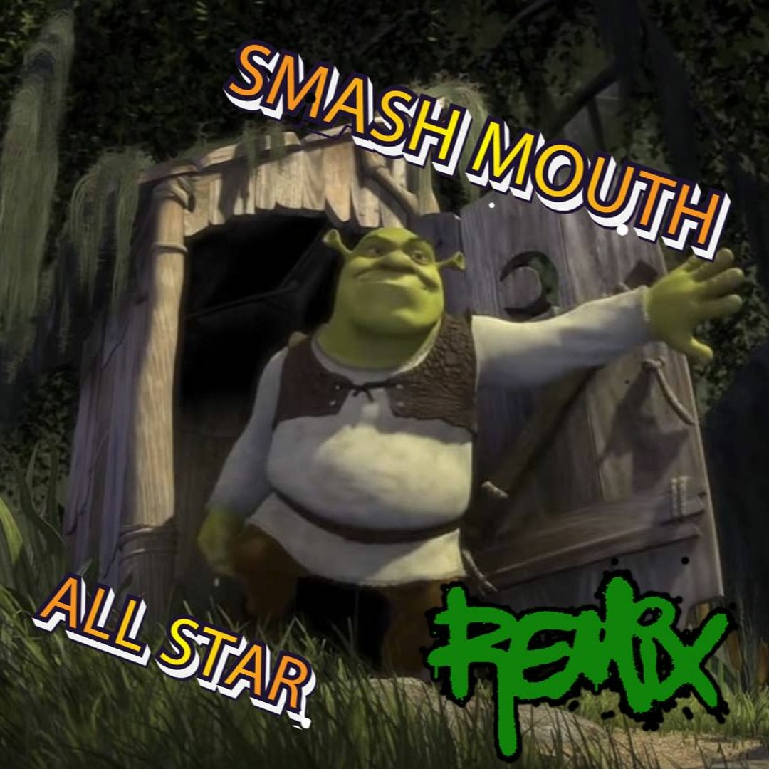 Stream Smash Mouth - All Star (Remix) by David 