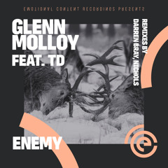 Premiere: Glenn Molloy - Enemy (Nichols Remix) [Emotional Content Recordings]