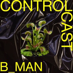 Controlcast: B_MAN