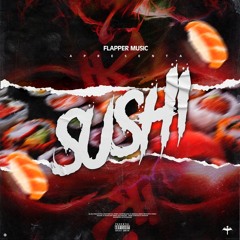 Flapper Music - Sushi