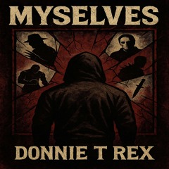 Myselves