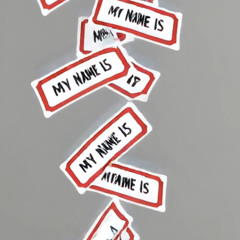 My Name Is -
