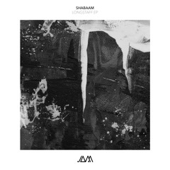 Shabaam - Longstaff (JAM066) PREVIEW