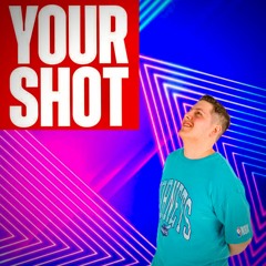 JR - YOUR SHOT 2022 MIX
