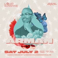 Hard Rock pool / Liquid Sunshine Opening Set - HOUSE mix - July 2022