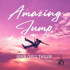 John Chill Tailor - Amazing Jump