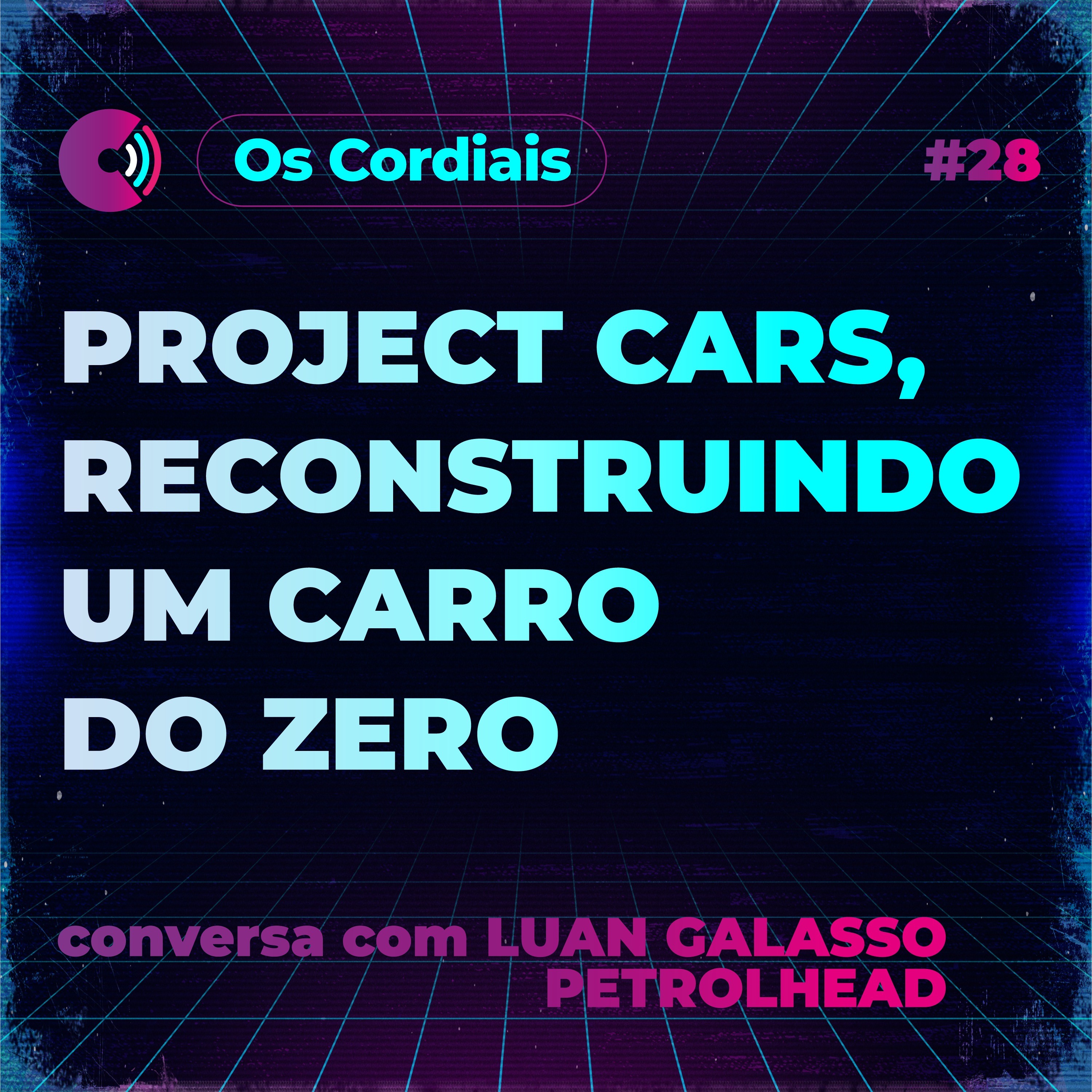 OS CORDIAIS PODCAST