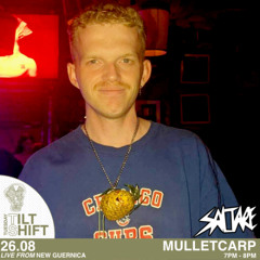 Mulletcarp | Trance, Acid Techno, Electro House | Tilt Shift Tuesday 26th Aug 2025
