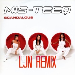 Miss Teeq - Scandalous (LJN Remix) M2