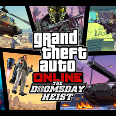 GTA V Doomsday Heist Music Heist 2