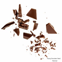 Flying Chocolate Take2