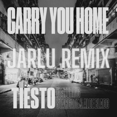 Tiësto, StarGate, & Aloe Blacc - Carry You Home (Jarlu Remix)