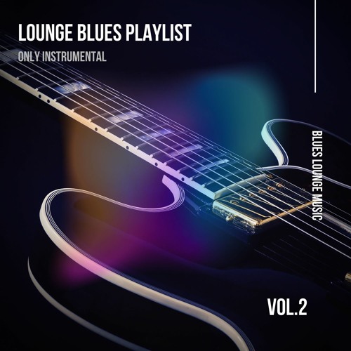 Stream Lounge Blues Instrumental by Blues | Listen online for free on  SoundCloud
