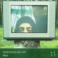 Rąžė Radio Mix 037: Pijus