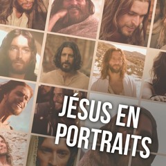 Jésus en portraits - "Jésus, poète du Royaume de Dieu" (Daniel Marguerat)
