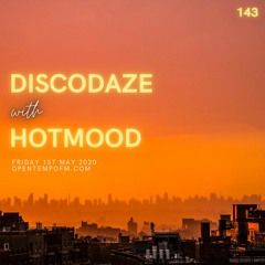 DiscoDaze #143 - 01.05.20 (100th Guest Mix - Hotmood)
