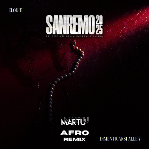 Elodie - Dimenticarsi Alle 7 [MARTU Edit - Sanremo 2025] FILTERED FOR COPYRIGHT - FREE DOWNLOAD