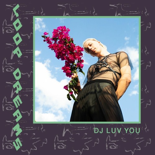 Loopcast 14 - DJ Luv You