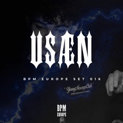 USÆN | BPM EUROPE SET 016