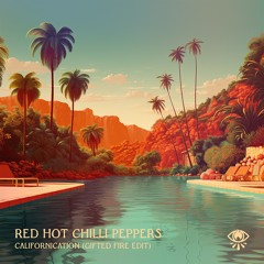 Red Hot Chili Peppers -  Californication (Gifted Fire Edit)