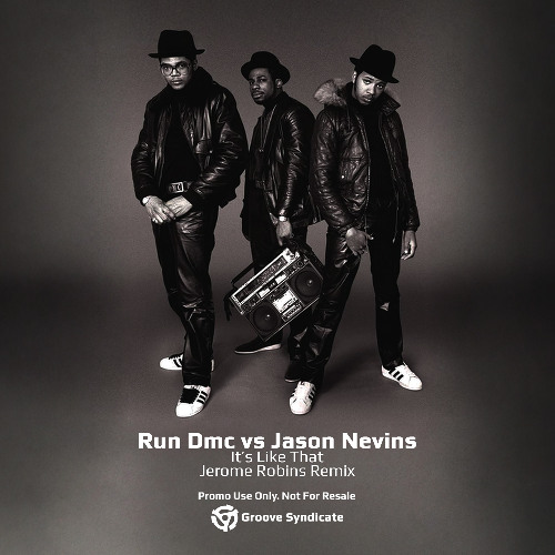 Run DMC vs Jason Nevins - It's Like That (Jerome Robins Remix)