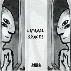 Liminal Spaces w. Leesha & Julian Castles - 25 July 2023